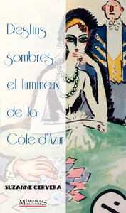 Picture of Destins sombres et lumineux de la Côte d'Azur