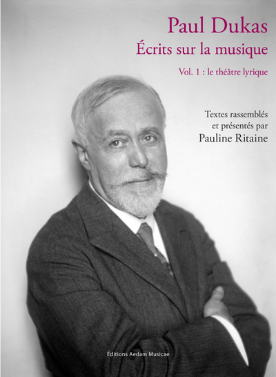 Image de Paul Dukas - Écrits sur la musique