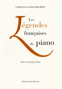 Image de Les Légendes françaises du piano
