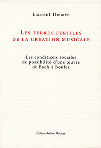 Picture of Les terres fertiles de la création musicale