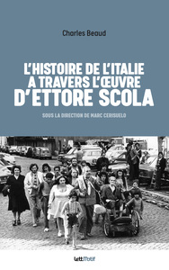 Image de L'Histoire de l'Italie à travers l'oeuvre d'Ettore Scola (cartonné)