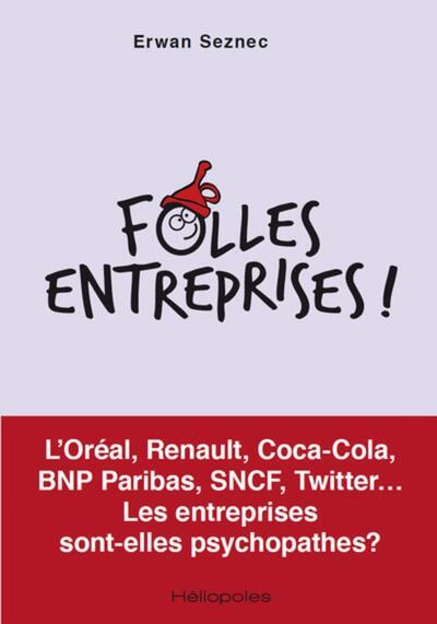 Picture of Folles entreprises !