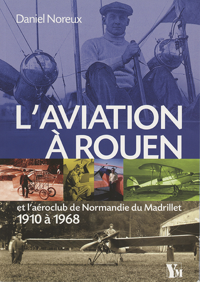 Image de L Aviation A Rouen