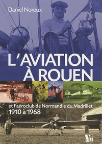 Image de L Aviation A Rouen