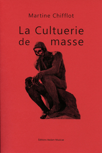 Image de La Cultuerie de masse