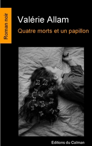 Picture of Quatre morts et un papillon