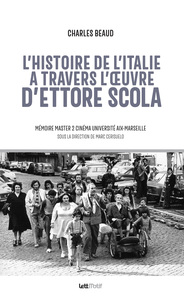 Image de L’Histoire de l’Italie à travers l’œuvre d’Ettore Scola