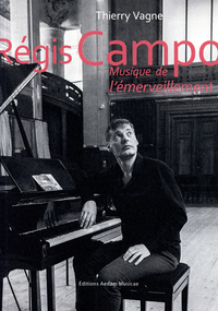 Image de Régis Campo - Musique de l’émerveillement