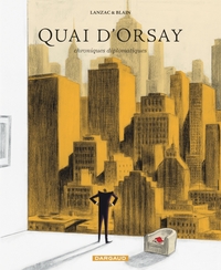 Picture of Quai d'Orsay - Tome 2 - Chroniques diplomatiques - tome 2