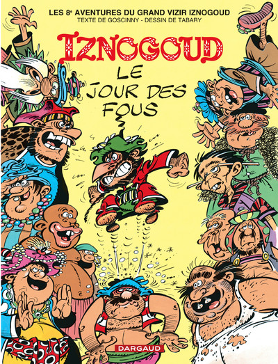 Picture of Iznogoud - Tome 8 - Le Jour des fous