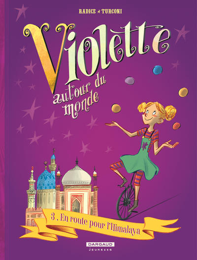 Picture of Violette autour du monde - Tome 3 - En route pour l'Himalaya