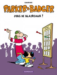 Picture of Parker & Badger - Hors-série - Tome 0 -  Jobs de Blaireaux