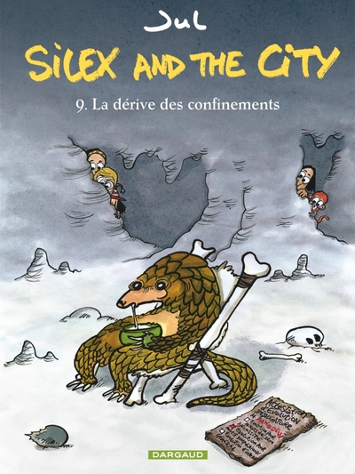 Picture of Silex and the city - Tome 9 - La Dérive des confinements