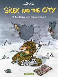 Image de Silex and the city - Tome 9 - La Dérive des confinements
