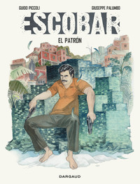 Picture of Escobar  - Tome 0 - Escobar - El Patron