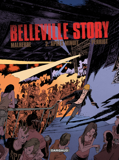 Picture of Belleville Story - Tome 2 - Après Minuit
