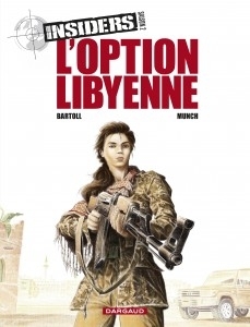 Picture of Insiders - Saison 2 - Tome 4 - L’Option libyenne