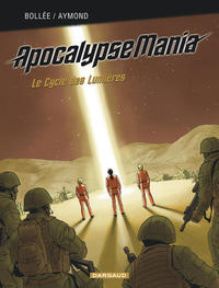 Image de Apocalypse Mania - Intégrale - Tome 1 - Apocalypse Mania - Intégrale Cycle 1