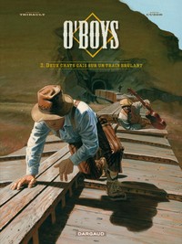 Image de O'Boys - Tome 2 - Deux chats gais sur un train brûlant