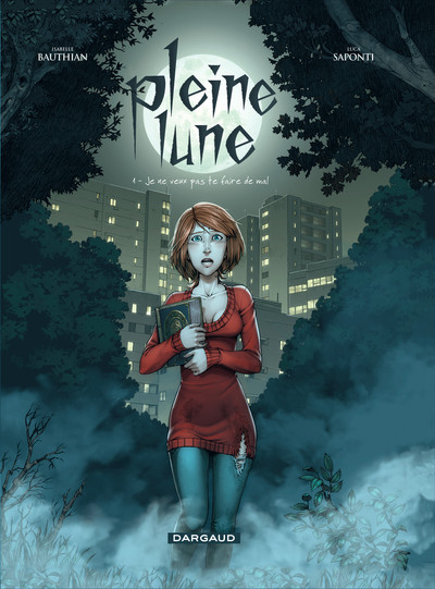 Image de Pleine Lune - Tome 1 - Je ne veux pas te faire de mal