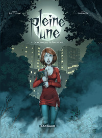 Image de Pleine Lune - Tome 1 - Je ne veux pas te faire de mal