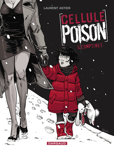 Picture of Cellule Poison - Tome 5 - Comptines
