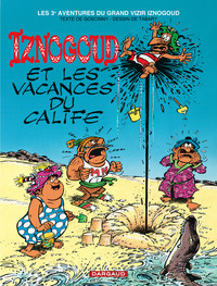 Picture of Iznogoud - Tome 3 - Iznogoud et les vacances du Calife