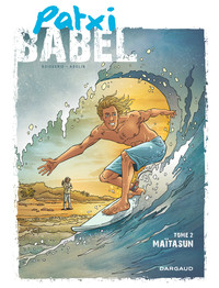 Image de Patxi Babel - Tome 2 - Maïtasun