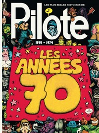 Picture of Les Plus Belles Histoires de Pilote - Tome 2 - Les Années 70