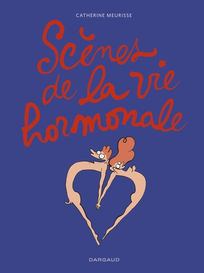 Picture of Scènes de la vie hormonale - Tome 0 - Scènes de la vie hormonale