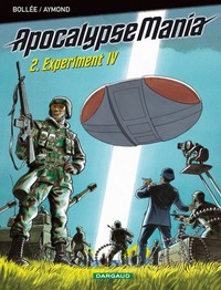 Image de Apocalypse Mania - Cycle 1 - Tome 2 - Experiment IV