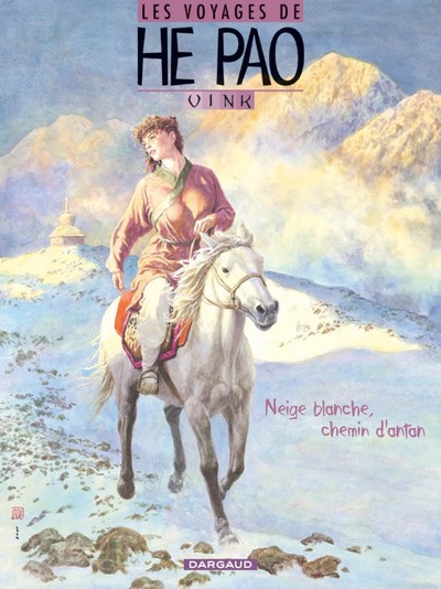 Image de Les Voyages d'He Pao - Tome 4 - Neige blanche, chemin d'antan