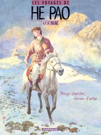 Image de Les Voyages d'He Pao - Tome 4 - Neige blanche, chemin d'antan