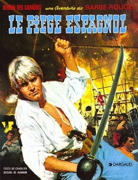 Picture of Barbe-Rouge - Tome 7 - Le Piège espagnol