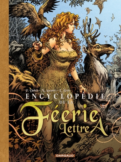 Image de ENCYCLOPEDIE DE LA FEERIE - LETTRE A