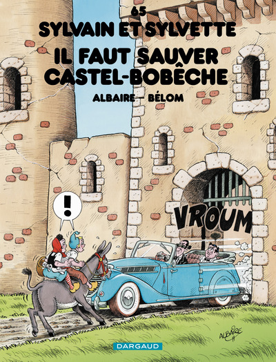 Picture of Sylvain et Sylvette - Tome 65 - Il faut sauver Castel-Bobèche