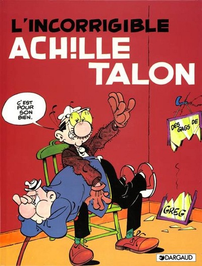 Picture of Achille Talon - Tome 34 - L'Incorrigible Achille Talon