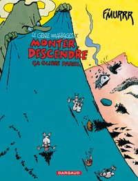Picture of Le Génie des Alpages - Tome 10 - Monter, descendre, ça glisse pareil