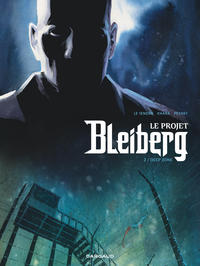 Picture of Le Projet Bleiberg - Tome 2 - Deep Zone