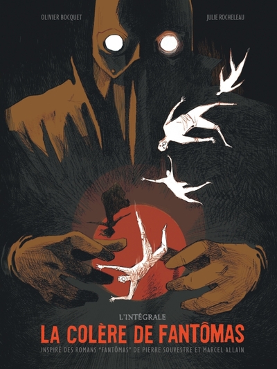 Picture of La Colère de Fantômas - Tome 0 - La Colère de Fantômas - Intégrale complète