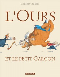 Image de L'Ours et le petit garçon - Tome 1 - L'Ours et le petit garçon