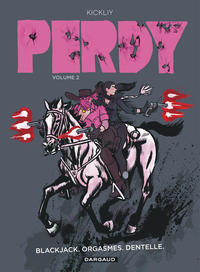 Picture of Perdy - Tome 2 - Blackjack, orgasmes, dentelle