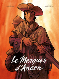 Image de Le Marquis d'Anaon - Intégrale - Tome 0 - Le Marquis d'Anaon - Intégrale