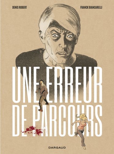 Picture of Une erreur de parcours - Tome 0 - Une erreur de parcours