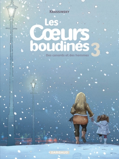 Image de Les Coeurs boudinés  - tome 3 - Canards et des Hommes (Des)