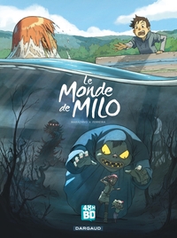 Image de Le Monde de Milo  - tome 1 - Monde de milo (Le) - tome 1 - Edition 48h de la BD 2018