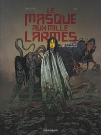 Image de Le Masque aux mille larmes - Tome 2 - Pour prix de mes tourments
