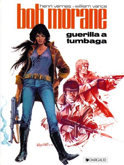 Picture of Bob Morane - Tome 13 - Guérilla à la Tumbaga