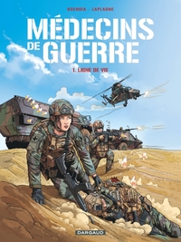 Image de Médecins de Guerre   Tome 1   Ligne de vie