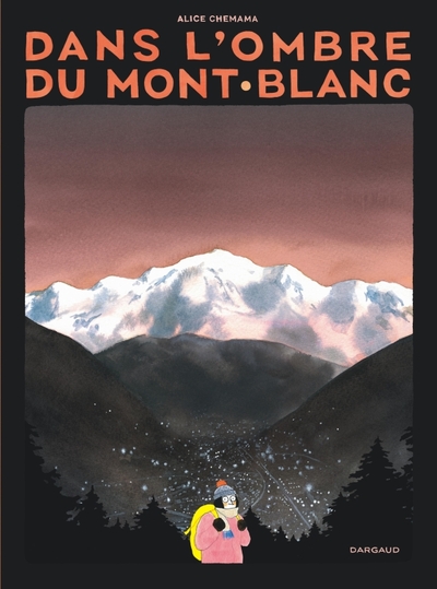 Picture of Dans l'ombre du mont Blanc